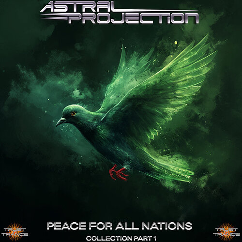 Astral Projection - Peace For All Nations