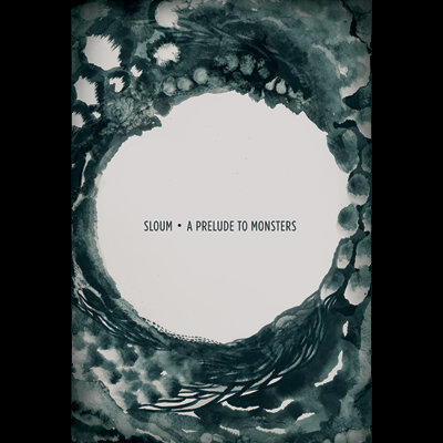 Sloum-A_Prelude_To_Monsters